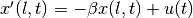 x'(l,t) = -\beta x(l,t) + u(t)