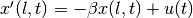 x'(l,t) = -\beta x(l,t) + u(t)